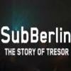 SubBerlin: Film o klubu Tresoru