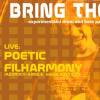 Bring the noise s Poetic Filharmony