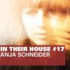 Anja Schneider v In Their House Podcastu