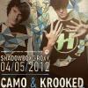 Camo & Krooked již tento pátek v Roxy