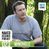 Mindhole ukoval Naked Records Podcast 23