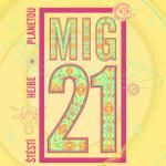MIG 21 až do čtvrtka v Lucerna Music Baru