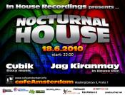 NOCTURNAL HOUSE