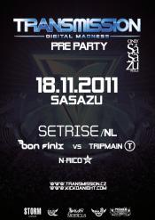 TRANSMISSION PRE PARTY 