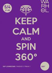 KEEP CALM AND SPIN 360°