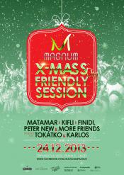 MAGNUM XMASS DAY FRIENDLY SESSION