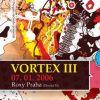 Vortex - psytrance v Roxy