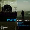 Deafmuted Records uvádí: Psyek - Suspect Zero EP