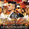 Wonderland s Michalem Poliakem a Hardwellem v pátek