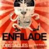 Soutěž o vstupy na Enfilade s Obstacles