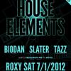 House Elements v sobotu v Roxy