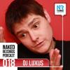 Naked Records Podcast pro únor nahrál dj Luxus
