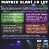 Matrix slaví 10 let