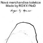 První kolekci Roxy merchandise má na triku malíř a tatér Musa
