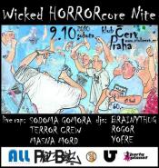 WICKED HORRORCORE NITE
