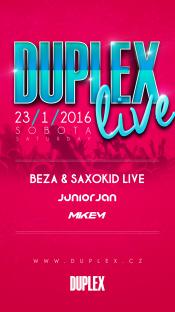DUPLEX LIVE!