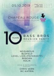 BASS BROS 10 YEARS REUNION PARTY